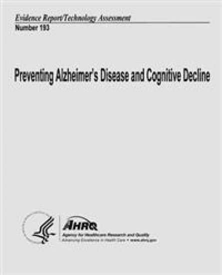 Preventing Alzheimer's Disease and Cognitive Decline: Evidence Report/Technology Assessment Number 193