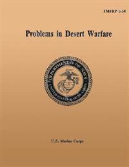Problems in Desert Warfare