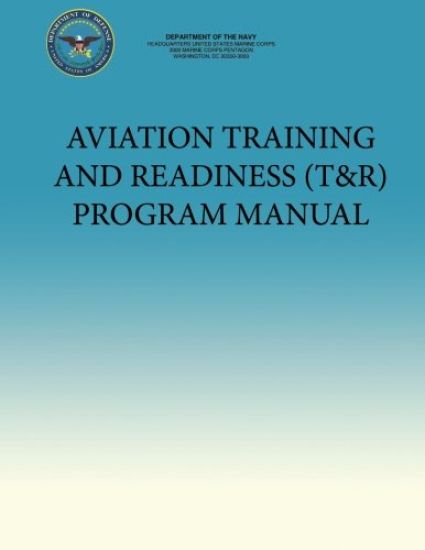 Aviation Training and Readiness (T&R) Program Manual