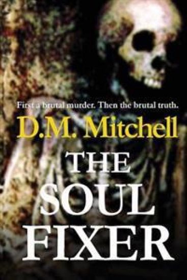 The Soul Fixer – D. M. Mitchell, kirjan kansikuva