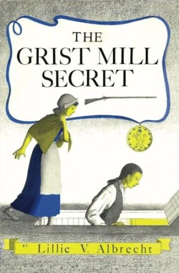 The Grist Mill Secret