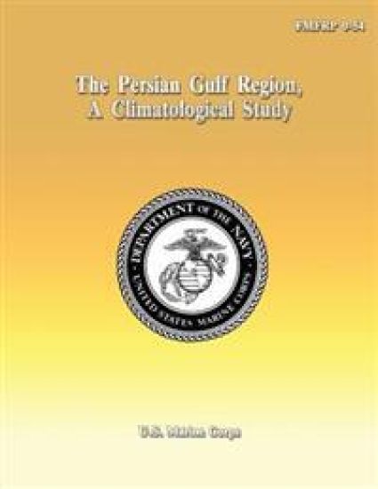 The Persian Gulf Region, A Climatological Study