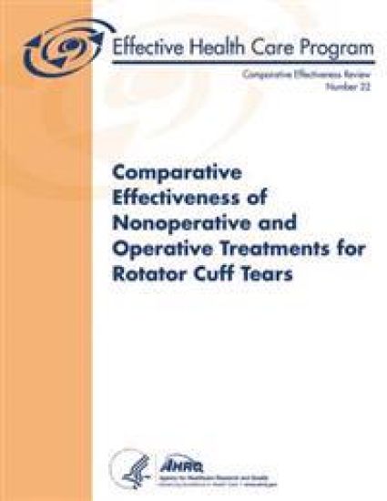 Comparative Effectiveness of Nonoperative and Operative Treatments for Rotator Cuff Tears: Comparative Effectiveness Review Number 22