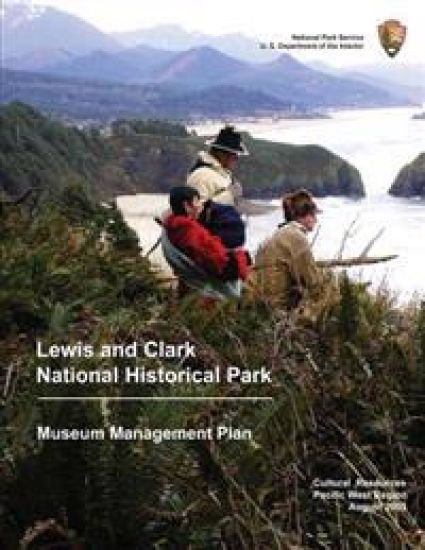 Museum Management Plan Lewis and Clark National Historical Park