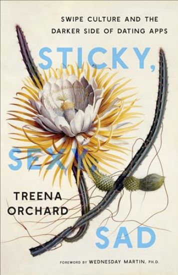 Sticky, Sexy, Sad
