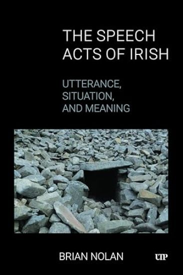 The Speech Acts of Irish