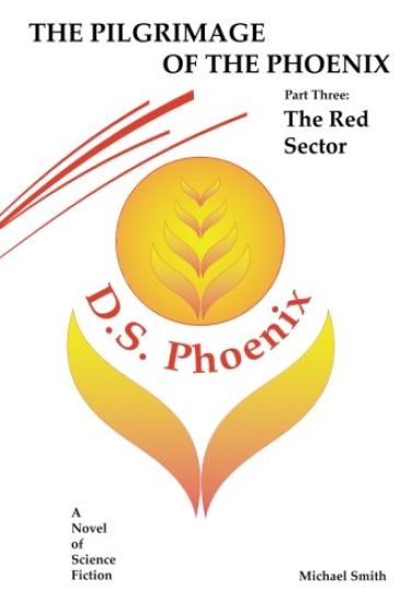 The Pilgrimage of the Phoenix – Michael Smith, kirjan kansikuva