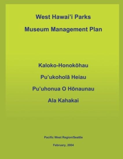 West Hawai'i Parks Museum Management Plan