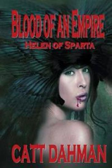 Blood of an Empire: Helen of Sparta