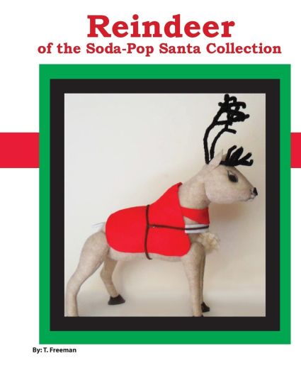 Reindeer: Of The Soda Pop Santa Collection