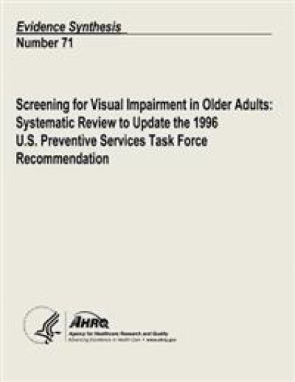 Screening for Visual Impairment in Older Adults: Systematic Review to Update the 1996 U.S. Preventive Services Task Force Recommendation: Evidence Syn