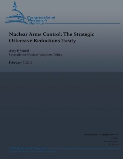 Nuclear Arms Control: The Strategic Offensive Reductions Treaty