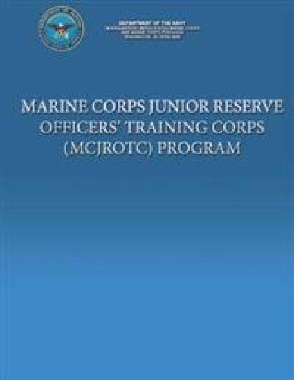 Marine Corps Junior Reserve Officer' Training Corps (MCJROTC) Program
