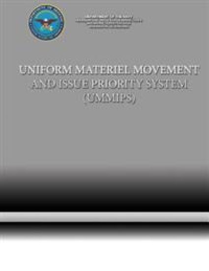 Uniform Materiel Movement and Issue Priority System (UMMIPS)