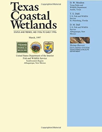 Texas Coastal Wetlands: Status and Trends, Mid 1950s to Early 1990s
