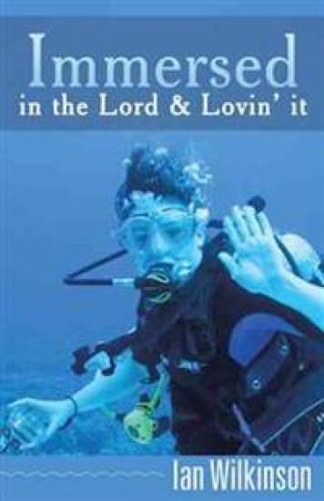 Immersed in the Lord & Lovin' It
