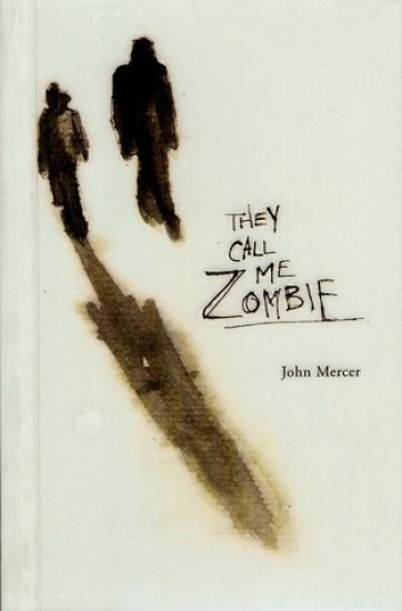 They Call Me Zombie