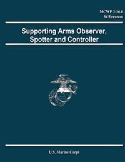 Supporting Arms Observer, Spotter and Controller