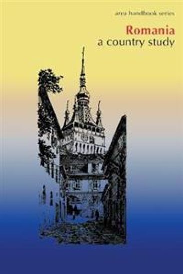 Romania: A Country Study