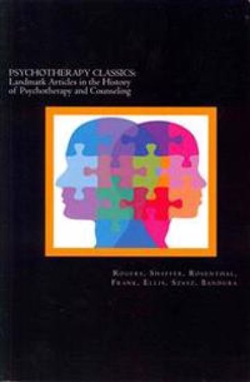 Psychotherapy Classics: Landmark Articles in the History of Psychotherapy and Counseling