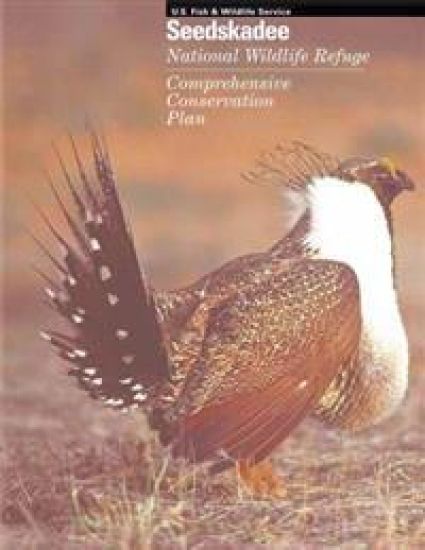 Seedskadee National Wildlife Refuge Comprehensive Conservation Plan