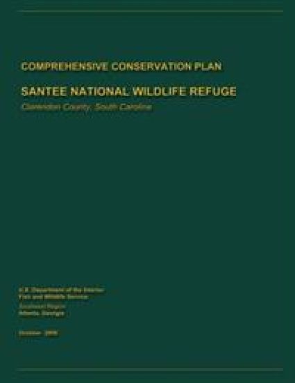 Santee National Wildlife Refuge Comprehensive Conservation Plan