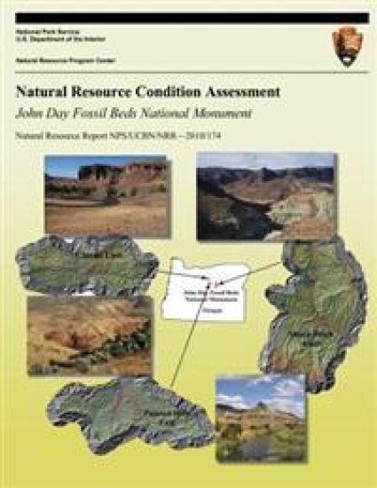 John Day Fossil Beds National Monument: Natural Resource Condition Assessment