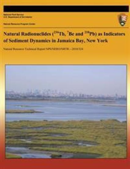 Natural Radionuclides (234Th, 7Be and 210Pb) as Indicators of Sediment Dynamics in Jamaica Bay, New York