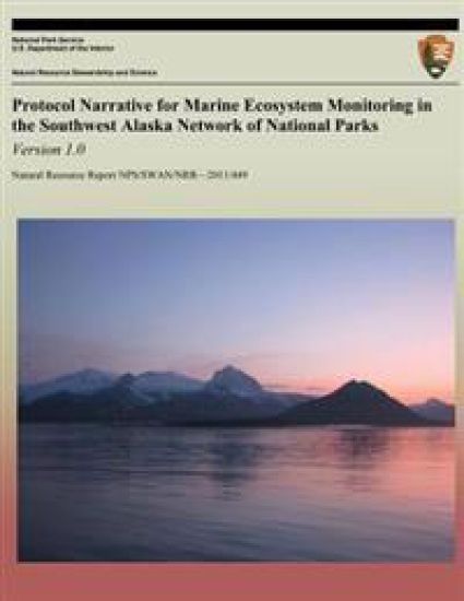 Protocol Narrative for Marine Ecosystem Monitoring in the Southwest Alaska Network of National Parks: Version 1.0