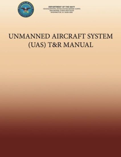 Unmanned Aircraft System (UAS) T&R Manual
