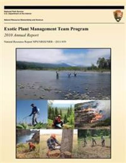 Exotic Plant Management Team Program: 2010 Annual Report