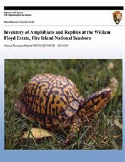 Inventory of Amphibians and Reptiles at the William Floyd Estate, Fire Island National Seashore