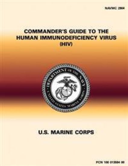 Commander's Guide to the Human Immunodeficiency Virus (HIV)