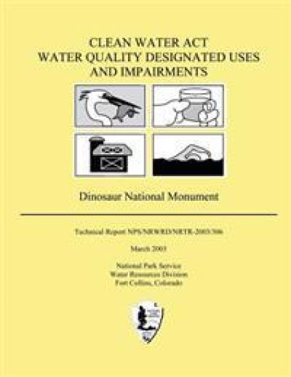 Clean Water Act Water Quality Designated Uses and Impairments: Dinosaur National Monument