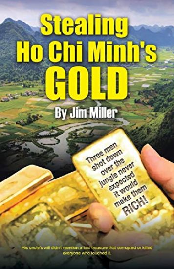 Stealing Ho Chi Minh's Gold