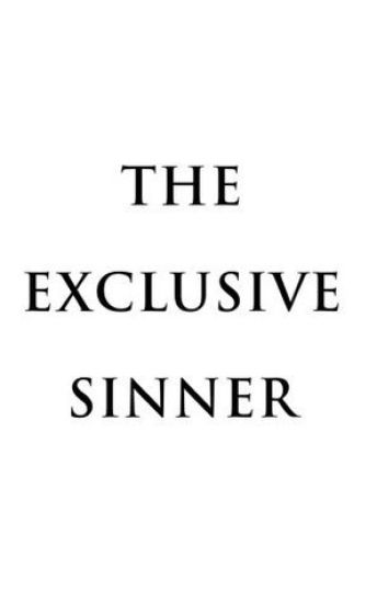 THE Exclusive Sinner