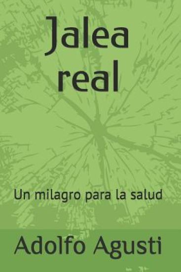 Jalea real: Un milagro para la salud