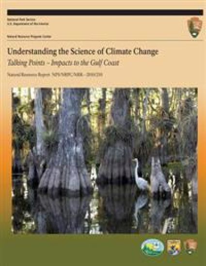 Understanding the Science of Climate Change Talking Points: Impacts to the Gulf Coast