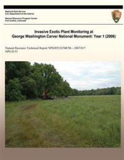 Invasive Exotic Plant Monitoring at George Washington Carver National Monument: Year 1 (2006)