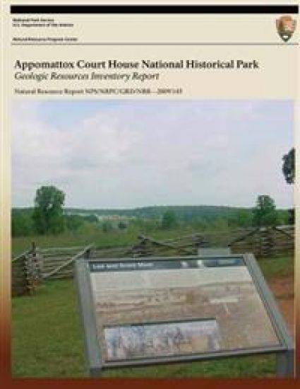 Appomattox Court House National Historical Park Geologic Resources Inventory Report: Natural Resource Report NPS/NRPC/GRD/NRR-2009/145