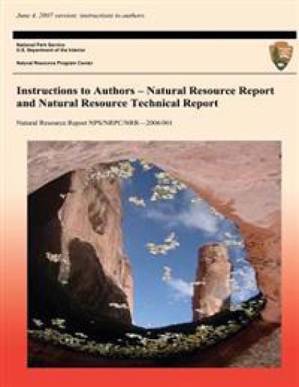 Instructions to Authors: Natural Resource Report and Natural Resource Technical Report