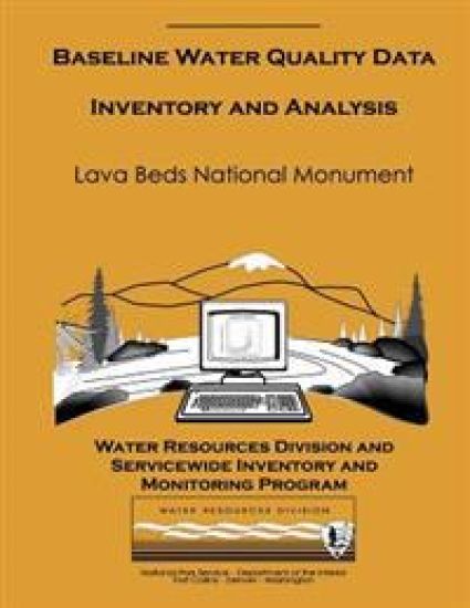 Baseline Water Quality Data Inventory and Analysis: Lava Beds National Monument