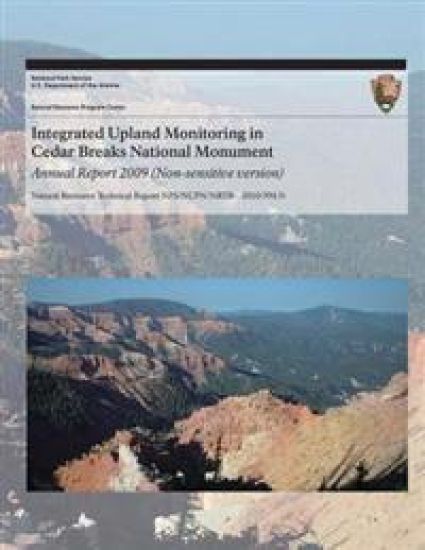 Integrated Upland Monitoring in Cedar Breaks National Monument: Annual Report 2009