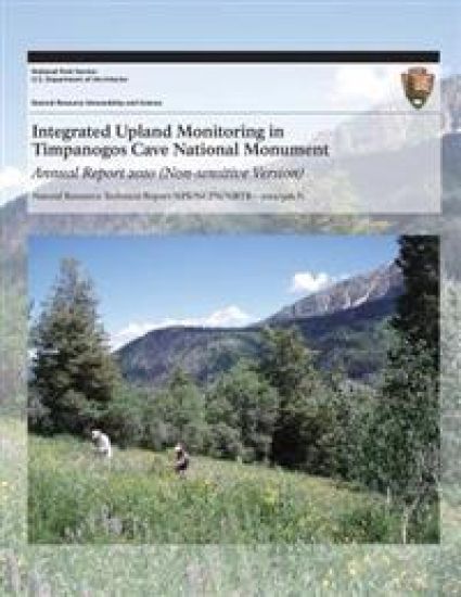 Integrated Upland Monitoring in Timpanogos Cave National Monument: Annual Report 2010
