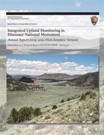 Integrated Upland Monitoring in Dinosaur National Monument: Annual Report 2009?2010