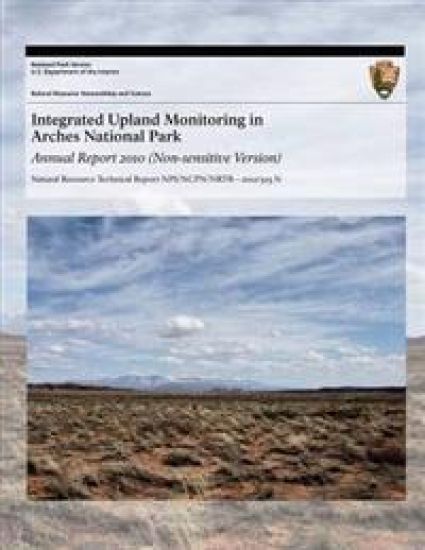 Integrated Upland Monitoring in Arches National Park: Annual Report 2010
