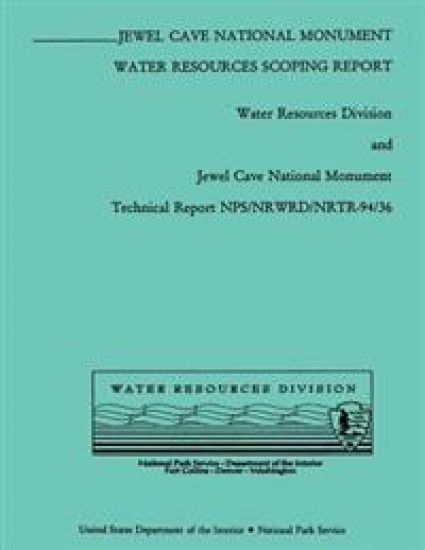 Jewel Cave National Monument: Water Resources Scoping Report