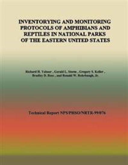 Inventorying and Monitoring Protocols of Amphibians and Reptiles in National Parks of the Eastern United States