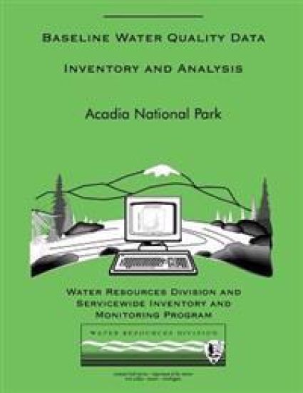 Baseline Water Quality Data Inventory and Analysis: Acadia National Park