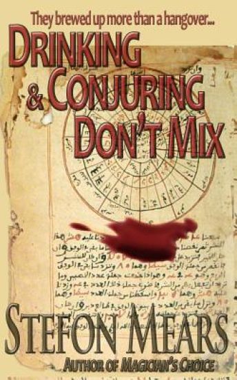 Drinking and Conjuring Don't Mix